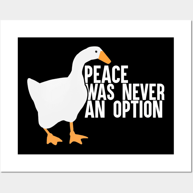 Peace Was Never An Option Wall Art by artsylab